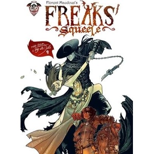 FREAKS SQUEELE V03 (ISBN: 9781962413664)