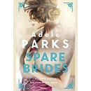 Spare Brides - Adele Parks