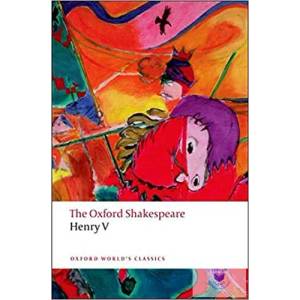 Henry V: The Oxford Shakespeare | William Shakespeare (2008)