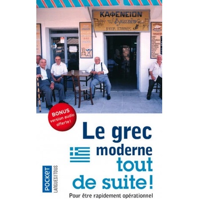 Le grec moderne tout de suite !