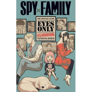 Spy x Family: The Official Guide-Eyes Only (2023)