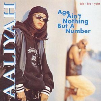 Age Ain't Nothing But a Number - Aaliyah CD