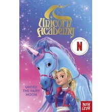 Unicorn Academy Under the Fairy Moon