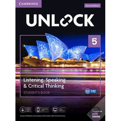 Unlock Level 5: Listening, Speaking & Critical Thinking Student´s Book, Mob App and Online Workbook w/ Downloadable Audio and Video - Jessica Williams