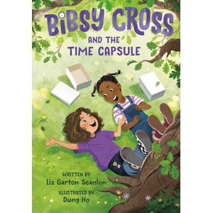 Bibsy Cross and the Time Capsule | Dung Ho (ISBN: 9780593644539)