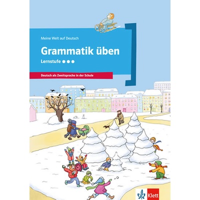 Grammatik üben, Lernstufe 3 - neuveden