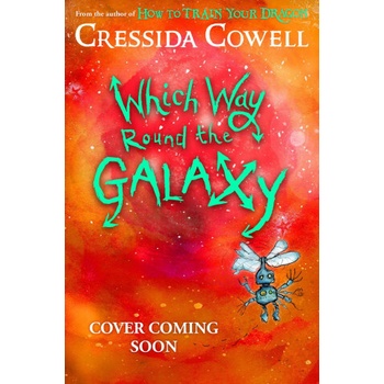 Which Way to Anywhere Sequel - Cressida Cowell
