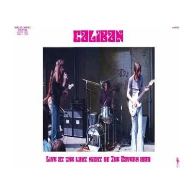 CALIBAN - Live At The Last Night Of The Cavern CD