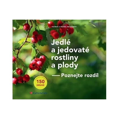 Jedlé a jedovaté rostliny a plody