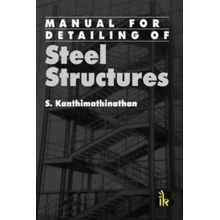 Manual For Detailing Of Steel Structures