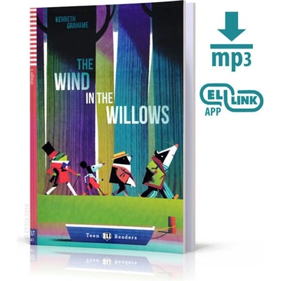 Teen ELI Readers: The Wind In The Willows + Downloadable Multimedia