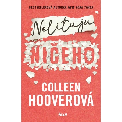 Nelituju ničeho - Colleen Hooverová