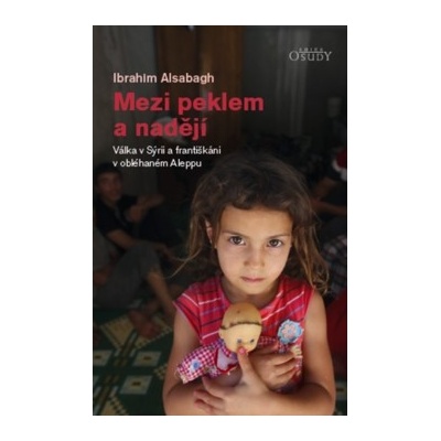 Mezi peklem a nadějí