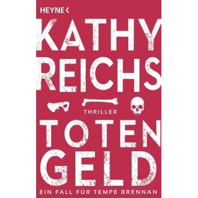 Totengeld - Reichs, Kathy