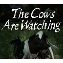 The Cows Are Watching