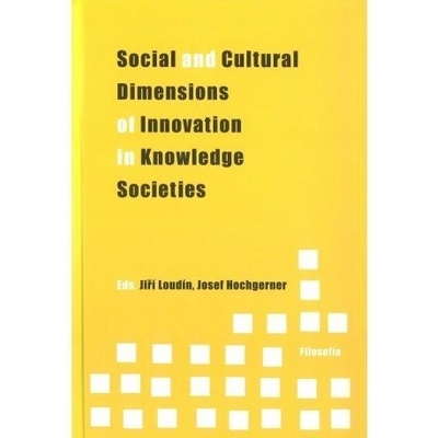 Social and Cultural Dimensions of Innovation in Knowledge Societies