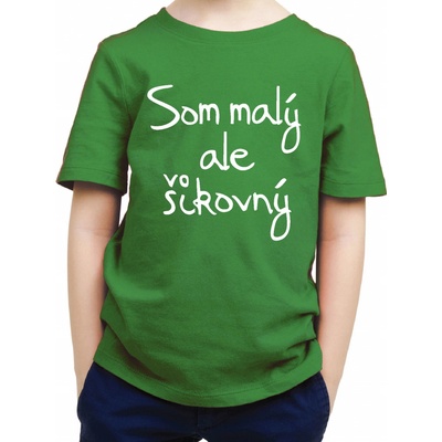 Fajntričko Kids detské tričko Som malý, ale šikovný zelená