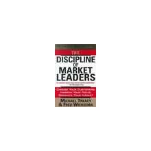 The Discipline of Market Leaders - M. Treacy