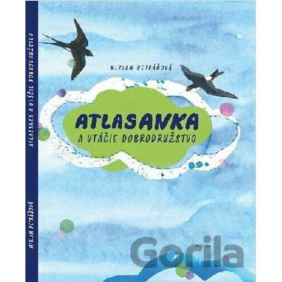 AtlasAnka a vtáčie dobrodružstvo