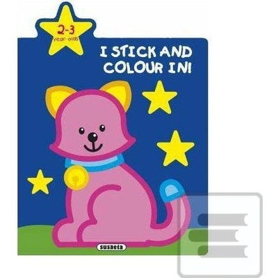 I stick and colour in! - Cat 2-3 year old