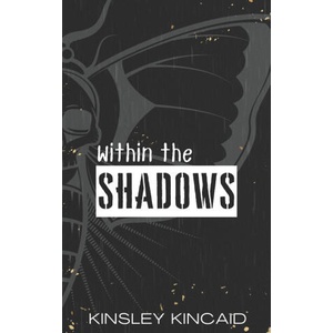 Within the Shadows | Kinsley Kincaid (2023)