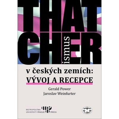 Thatcherismus v českých zemích