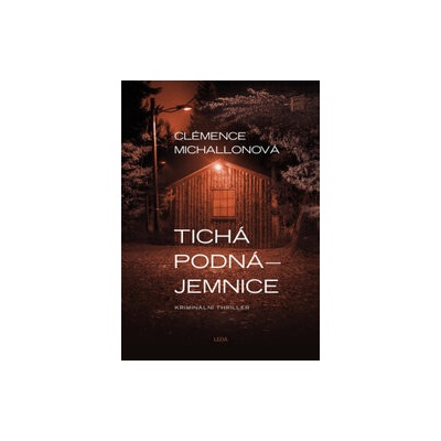 Tichá nájemnice - Clémence Michallon