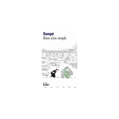 Sempé - Rien n'est simple