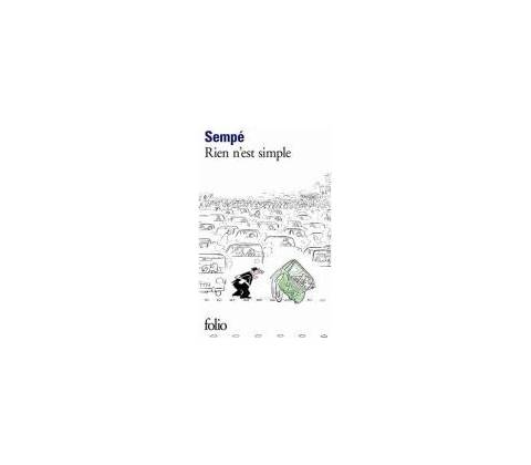 Sempé - Rien n'est simple