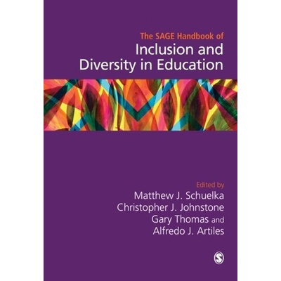 The SAGE Handbook of Inclusion and Diversity in Education