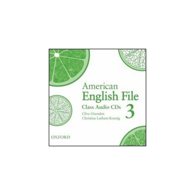 AMERICAN ENGLISH FILE 3 CLASS AUDIO CDs /3/ - KOENIG, Ch.;LA...