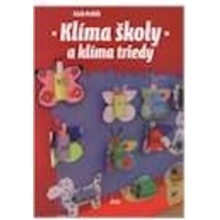 Klíma školy a klíma triedy - Erich Petlák