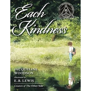 Each Kindness | Jacqueline Woodson (2012)