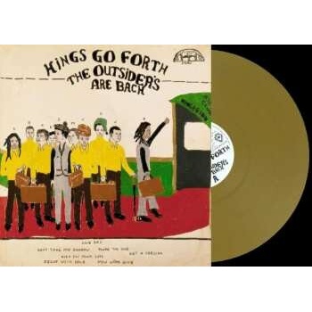 KINGS GO FORTH - OUTSIDERS ARE BACK LP