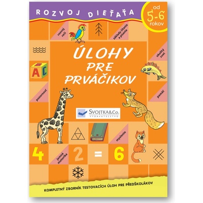 Úlohy pre prváčikov od 5-6 rokov