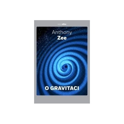 O gravitaci Krátké seznámení se závažným oborem
