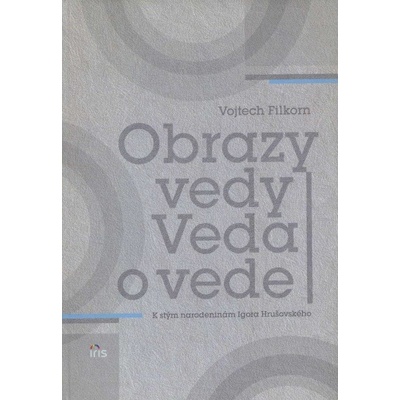 Obrazy vedy - Vojtech Filkorn