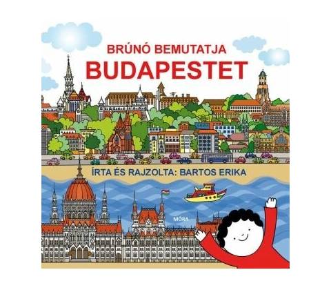 Brúnó bemutatja Budapestet
