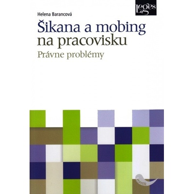 Šikana a mobing na pracovisku