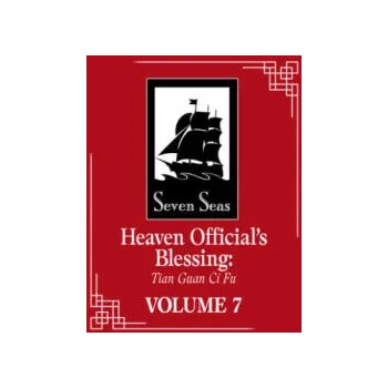 Heaven Official's Blessing: Tian Guan Ci Fu, Vol. 7