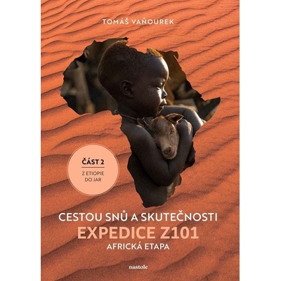 Cestou snů a skutečnosti