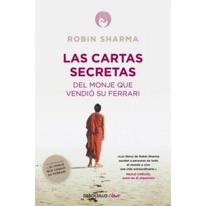 Las cartas secretas del monje que vendió su Ferrari | Robin S. Sharma, Verónica Canales Medina (ISBN: 9788490321270)