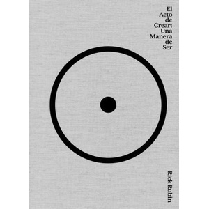 EL ACTO DE CREAR | RICK RUBIN (2023)