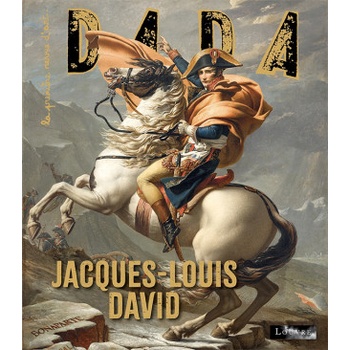 Jacques-Louis David (revue DADA 294) | Antoine ULLMANN