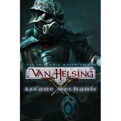 NeocoreGames The Incredible Adventures of Van Helsing Arcane Mechanic (PC)