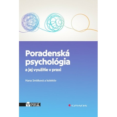 Poradenská psychológia a jej využitie v praxi