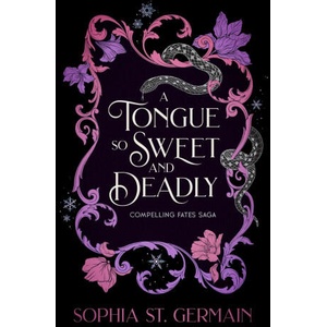 A Tongue So Sweet and Deadly (ISBN: 9781496764720)