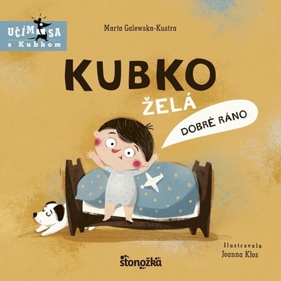 Kubko želá dobré ráno - Marta Galewska-Kustra