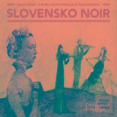 Slovensko NOIR (3xCD)