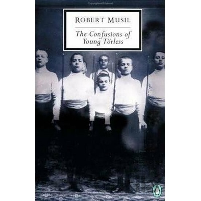 Confusions of Young Torless Musil Robert
